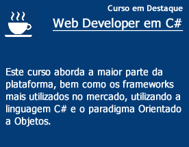 Curso de destaque - WEB DEVELOPER C#